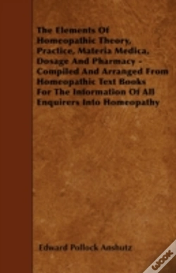 Capa do artigo The Elements Of Homeopathic Theory, Prac