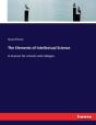 The Elements Of Intellectual Science - Preview