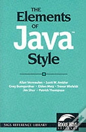 The Elements Of Javaâ„¢ Style