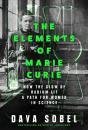The Elements Of Marie Curie - Preview