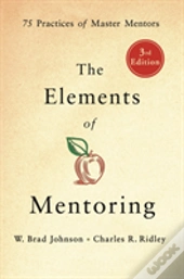 The Elements Of Mentoring