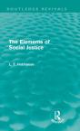 The Elements Of Social Justice (Routledge Revivals) - Preview