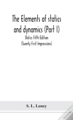 Capa do artigo The Elements Of Statics And Dynamics (Part I) Statics Fifth Edition (Twenty First Impressions)