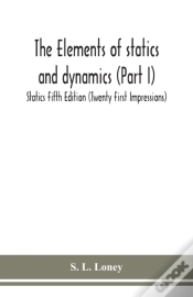 Capa do artigo The Elements Of Statics And Dynamics (Part I) Statics Fifth Edition (Twenty First Impressions)