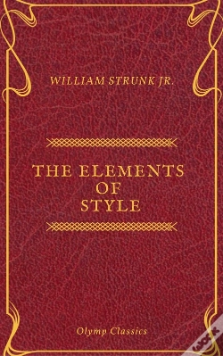 Capa do artigo The Elements Of Style ( Olymp Classics )