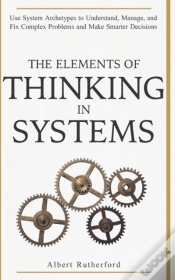 Capa do artigo The Elements Of Thinking In Systems