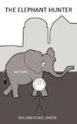 The Elephant Hunter - Preview