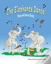 The Elephants Dance!