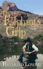 The Elephant'S Grip - Preview
