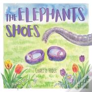 The Elephant'S Shoes