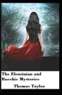 The Eleusinian And Bacchic Mysteries - Preview