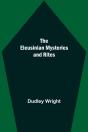 The Eleusinian Mysteries And Rites - Preview