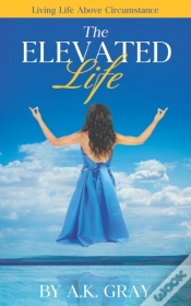 Capa do artigo The Elevated Life