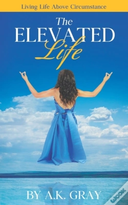 Capa do artigo The Elevated Life