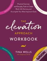 The Elevation Approach Workbook
