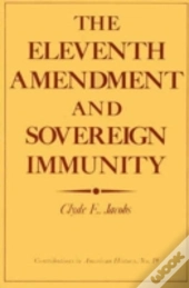 The Eleventh Amendment And Sovereign Immunity