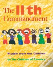 The Eleventh Commandment