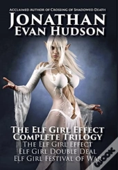 The Elf Girl Effect Complete Trilogy
