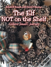 The Elf Not On The Shelf