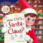 The Elf On The Shelf: How Old Is Santa Claus? - Preview