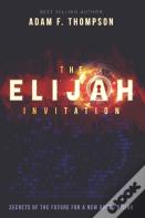 The Elijah Invitation