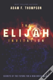 The Elijah Invitation