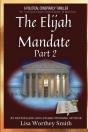 The Elijah Mandate, Part 2 - Preview