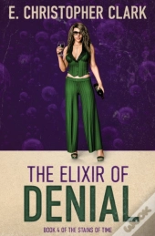 The Elixir Of Denial