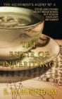 The Elixir Of Inheritance - Preview