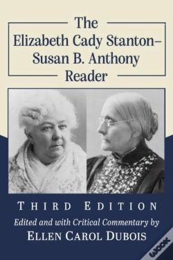 Capa do artigo The Elizabeth Cady Stanton-Susan B. Anthony Reader, 3d Ed.