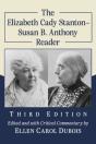 The Elizabeth Cady Stanton-Susan B. Anthony Reader, 3d Ed. - Preview