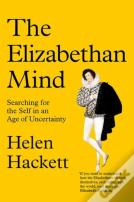 The Elizabethan Mind