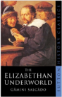 The Elizabethan Underworld - Preview