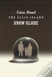 The Ellis Island Snow Globe