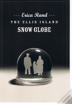 Capa do artigo The Ellis Island Snow Globe