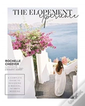 The Elopement Experience