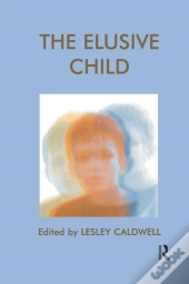 The Elusive Child