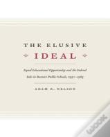 The Elusive Ideal