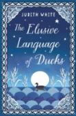 The Elusive Language Of Ducks