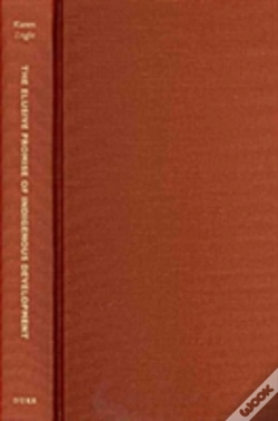 Capa do artigo The Elusive Promise Of Indigenous Development