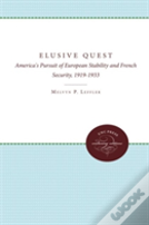 The Elusive Quest