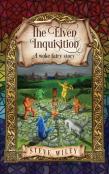 The Elven Inquisition