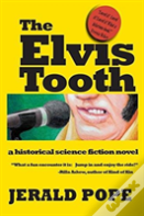 The Elvis Tooth