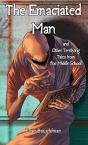 The Emaciated Man - Preview