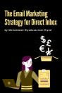 The Email Marketing Strategy For Direct Inbox - Preview