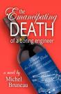 The Emancipating Death Of A Boring Engineer - Preview