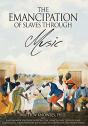The Emancipation Of Slaves Through Music - Preview