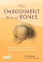 The Embodiment Book Of Bones - Preview