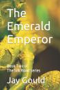 The Emerald Emperor - Preview