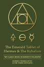 The Emerald Tablet Of Hermes & The Kybalion - Preview